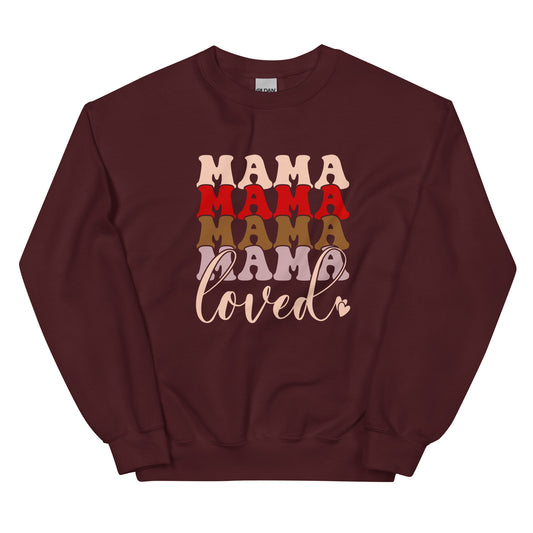 Mama Loved Sweatshirt for Women