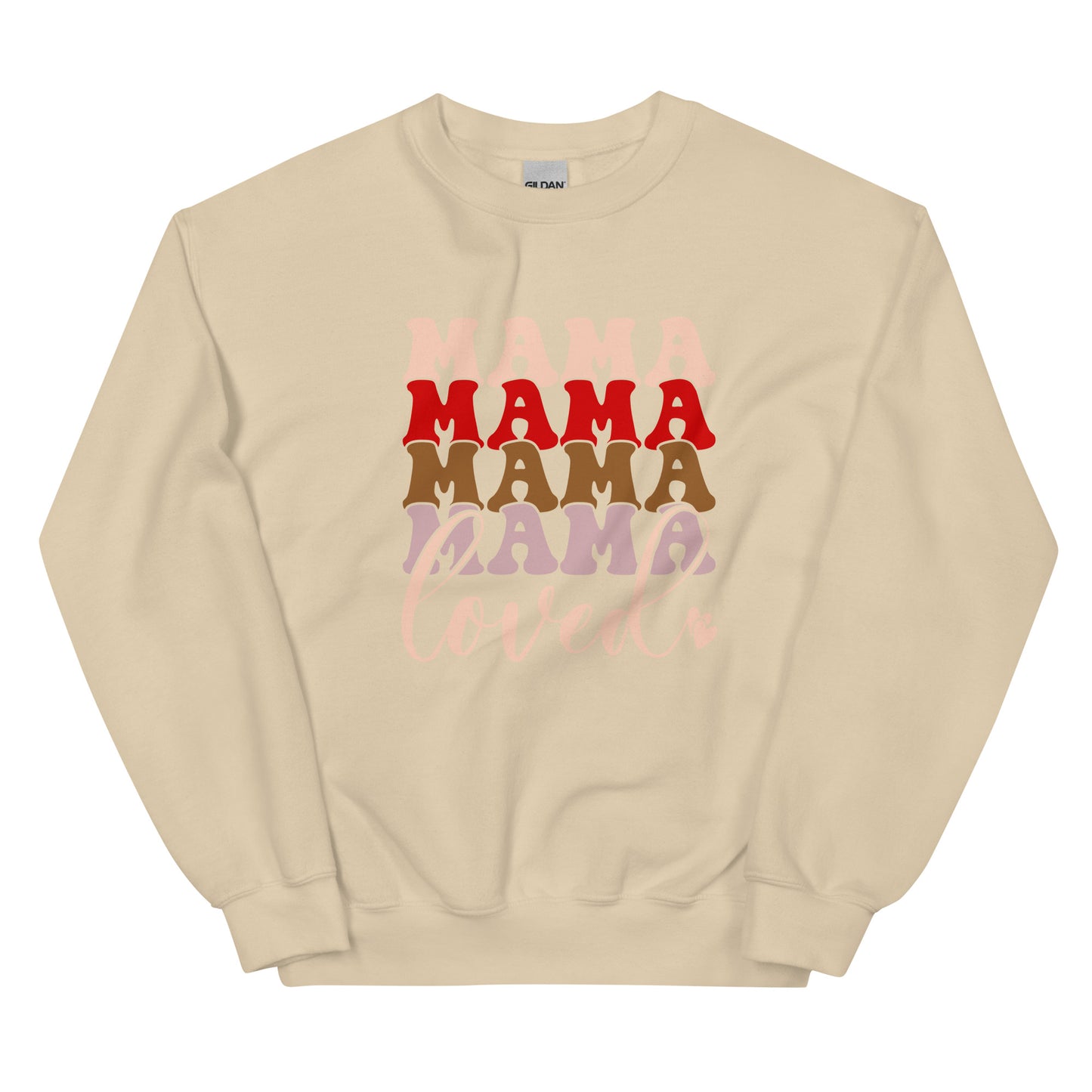 Mama Loved Sweatshirt for Women