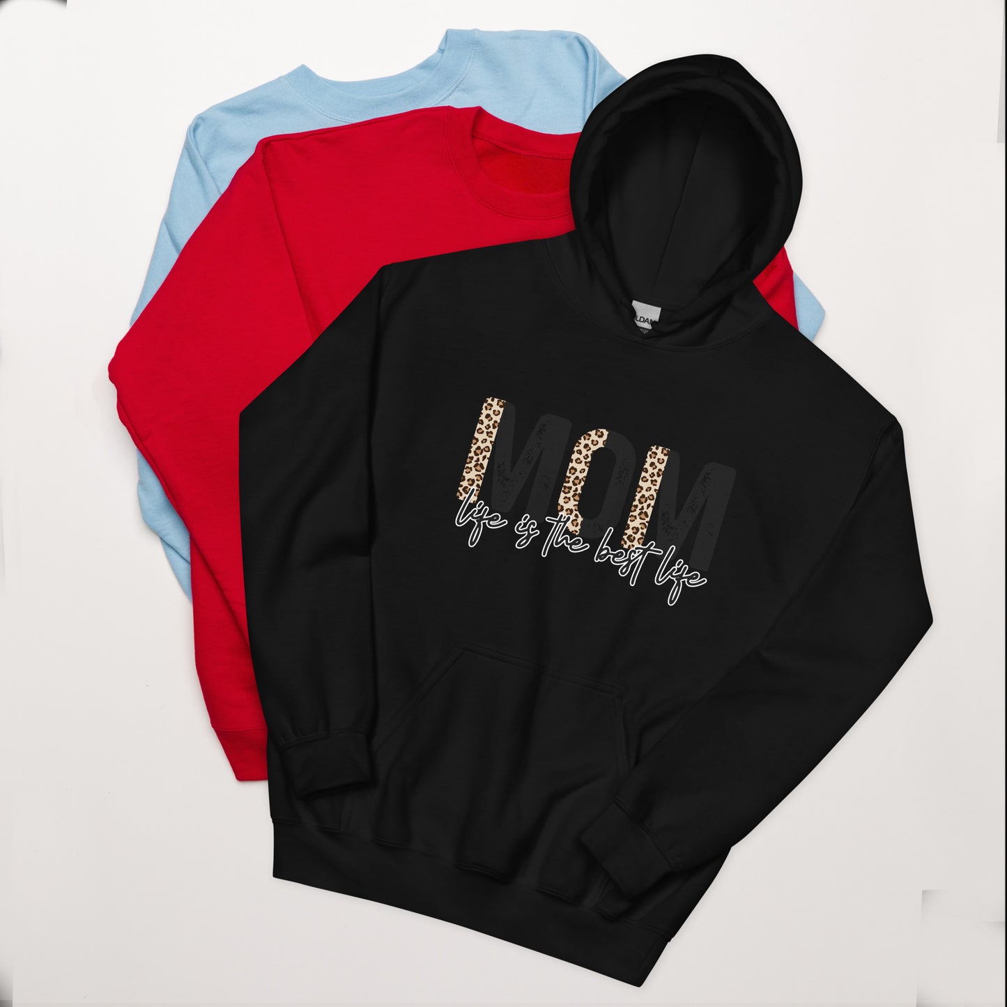 Mom Life Best Life  - Hoodies for Women