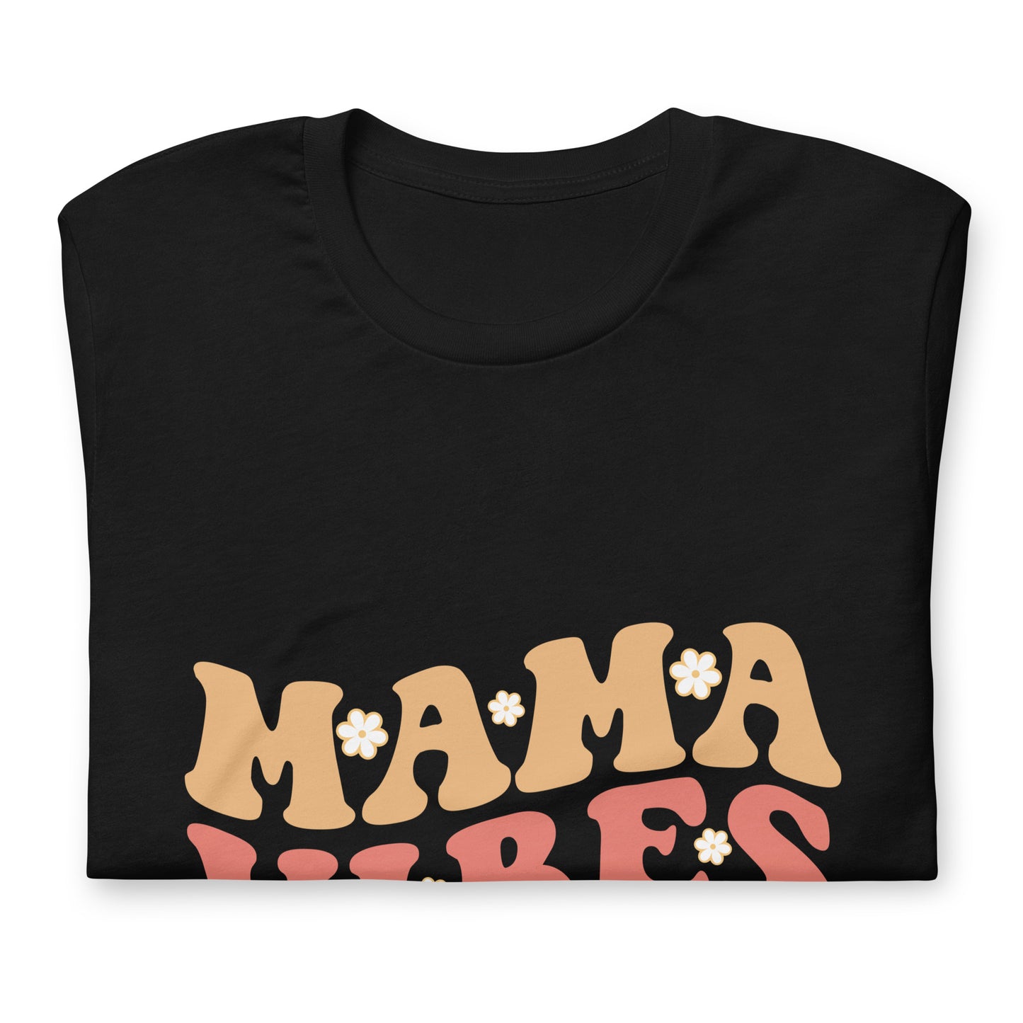 Mama Vibes Soft Organic Cotton Tshirt for Women