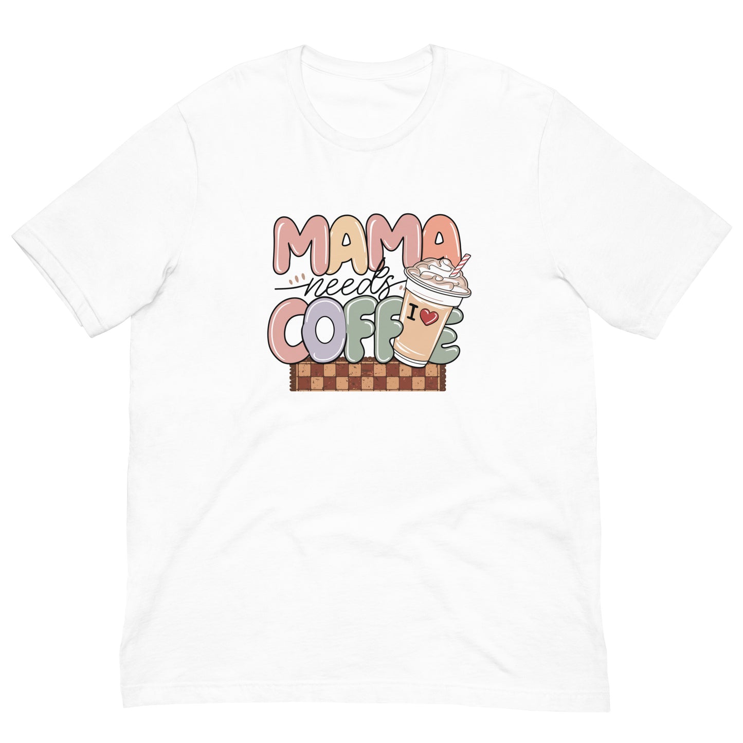 Mama Needs Coffee Tshirt for Women